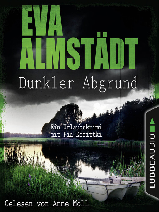 Title details for Dunkler Abgrund--Ein Urlaubskrimi mit Pia Korittki by Eva Almstädt - Available